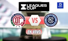EN VIVO| Toluca vs New York City en la Leagues Cup Jornada #3