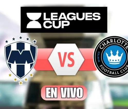 Monterrey disputa su último partido de la Leagues Cup 2025 en contra del Charlotte FC en Carolina del Norte.