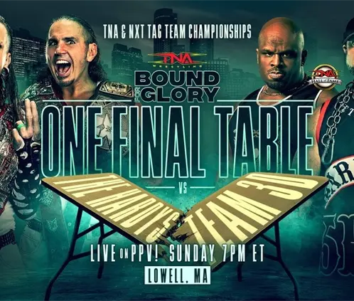 Los Hardy Boyz y los Dudley Boyz tendrán su última lucha de mesas en Bound For Glory de TNA. @ThisIsTNA Los Hardy Boyz y los Dudley Boyz tendrán su última lucha de mesas en Bound For Glory de TNA. @ThisIsTNA